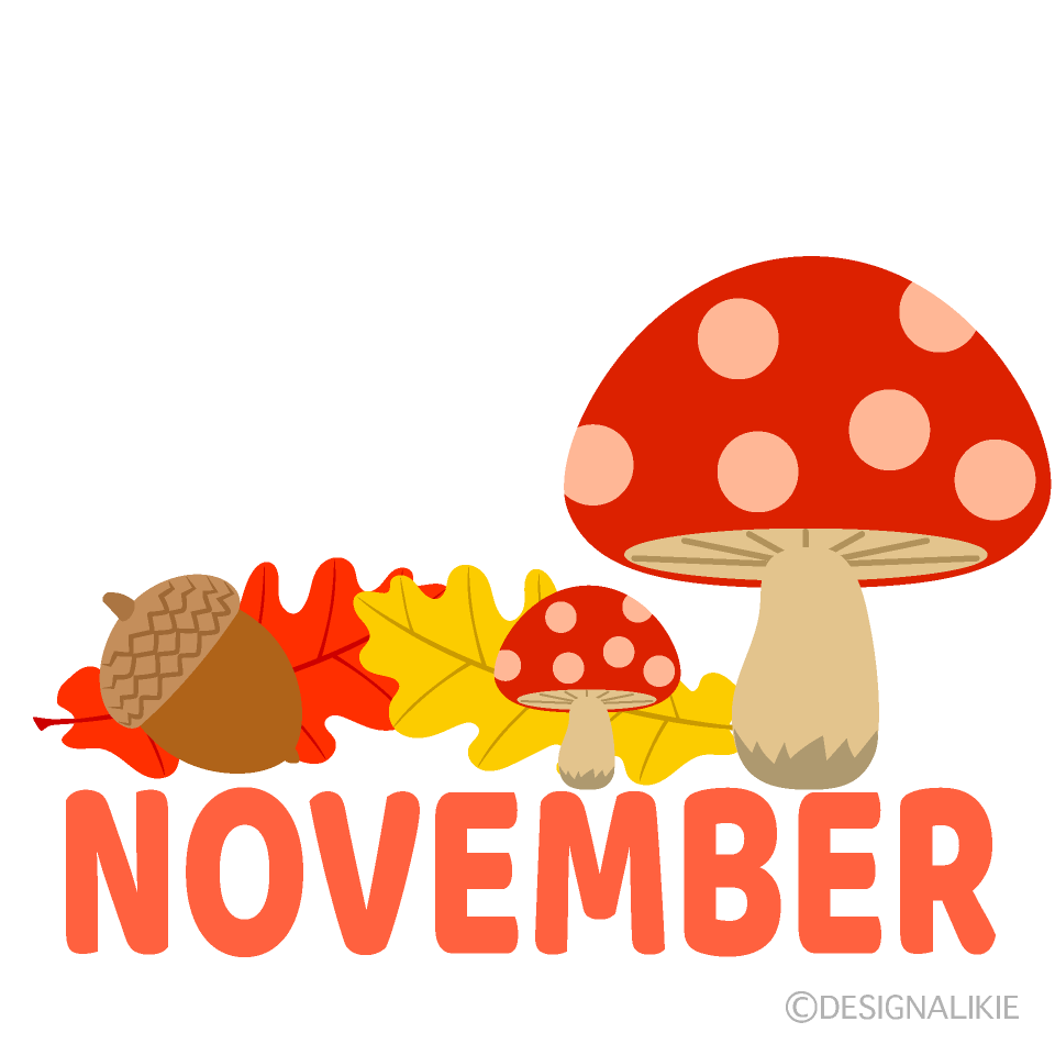 Mushroom and Acorn November